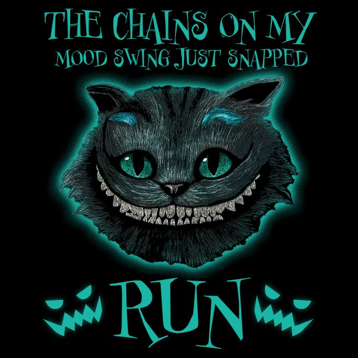 The Chains On My Mood Swings Just Snapped Run Baby Bodysuit