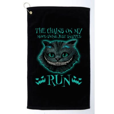 The Chains On My Mood Swings Just Snapped Run Platinum Collection Golf Towel