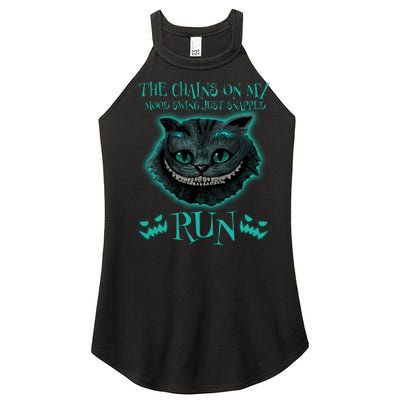 The Chains On My Mood Swings Just Snapped Run Women's Perfect Tri Rocker Tank