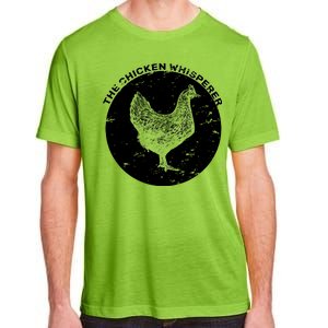 The Chicken Whisperer  Adult ChromaSoft Performance T-Shirt