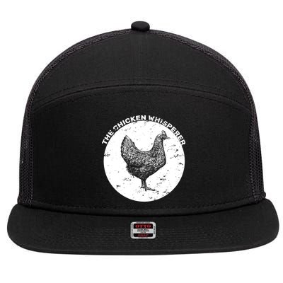 The Chicken Whisperer  7 Panel Mesh Trucker Snapback Hat