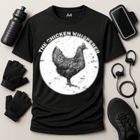 The Chicken Whisperer  Cooling Performance Crew T-Shirt