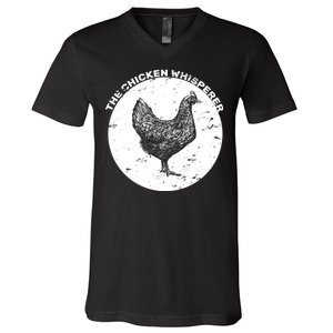 The Chicken Whisperer  V-Neck T-Shirt