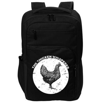 The Chicken Whisperer  Impact Tech Backpack
