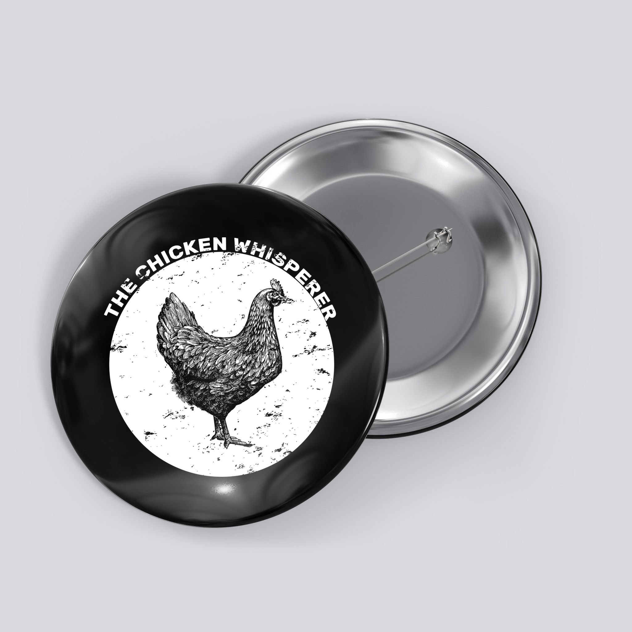The Chicken Whisperer  Button