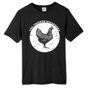 The Chicken Whisperer  Tall Fusion ChromaSoft Performance T-Shirt