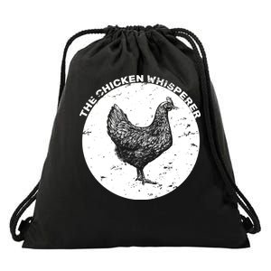 The Chicken Whisperer  Drawstring Bag