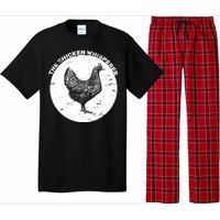 The Chicken Whisperer  Pajama Set