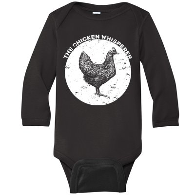 The Chicken Whisperer  Baby Long Sleeve Bodysuit