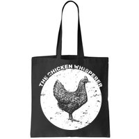 The Chicken Whisperer  Bag