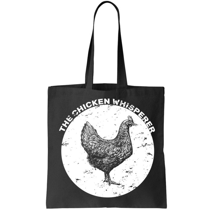 The Chicken Whisperer  Bag