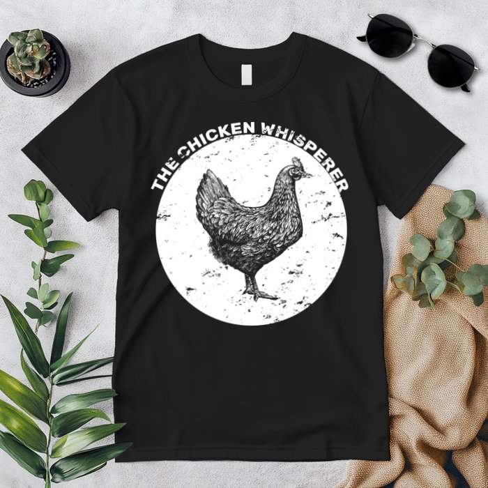 The Chicken Whisperer  Premium T-Shirt