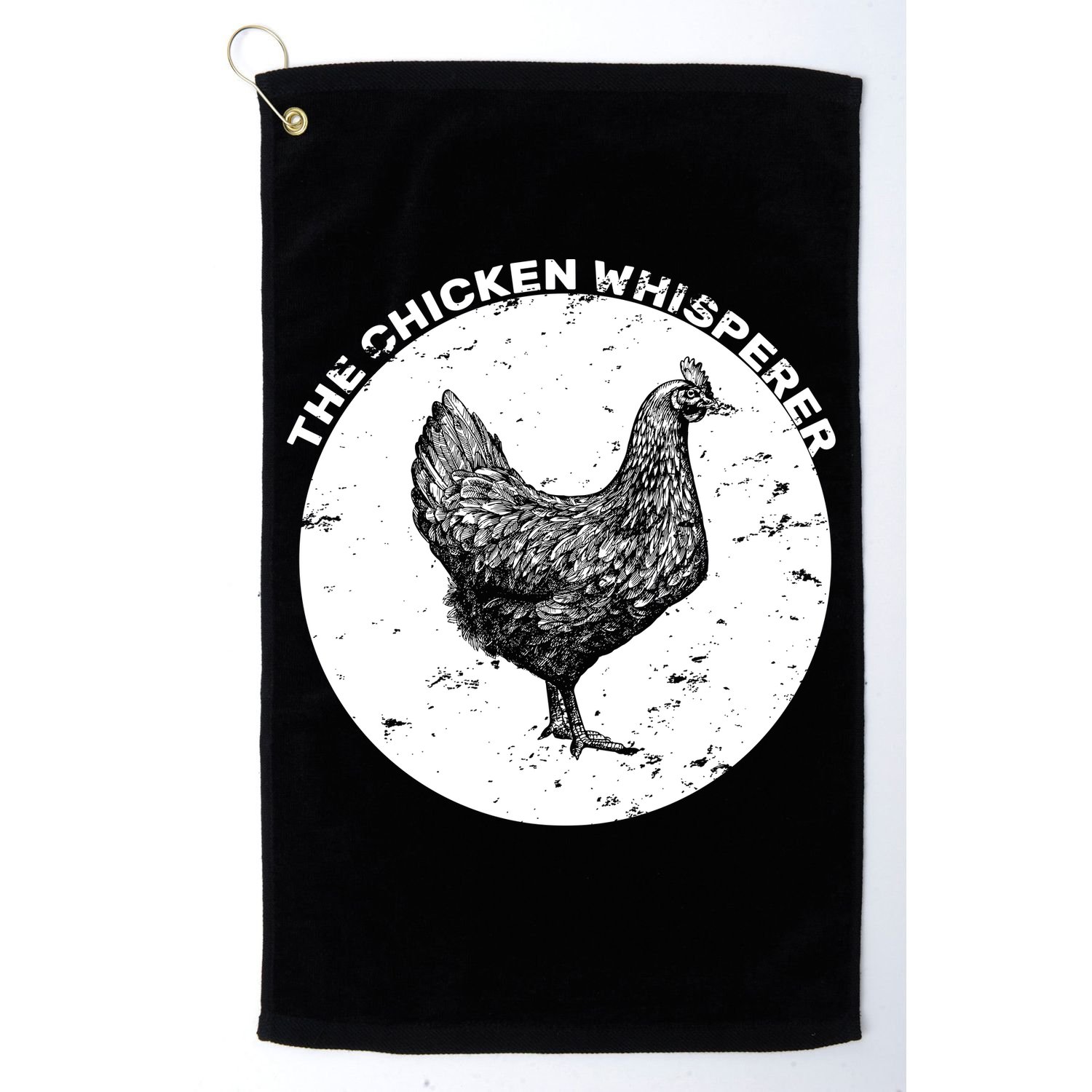 The Chicken Whisperer  Golf Towel