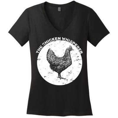 The Chicken Whisperer  Women's V-Neck T-Shirt