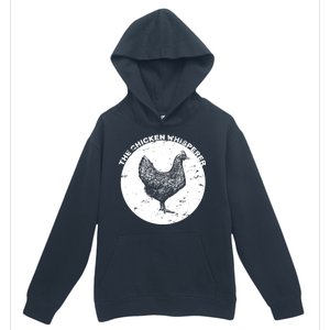 The Chicken Whisperer  Urban Pullover Hoodie