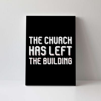 The Church Has Left The Building Canvas