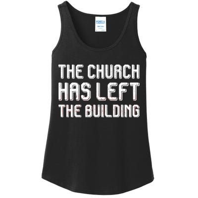 The Church Has Left The Building Ladies Essential Tank