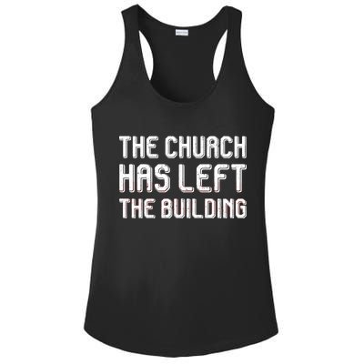 The Church Has Left The Building Ladies PosiCharge Competitor Racerback Tank