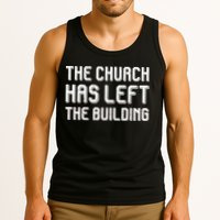 The Church Has Left The Building Tank Top