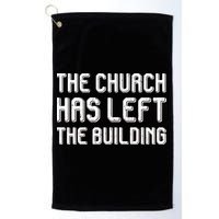 The Church Has Left The Building Golf Towel