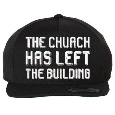 The Church Has Left The Building Wool Snapback Cap