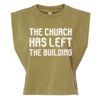 The Church Has Left The Building Garment-Dyed Women's Muscle Tee