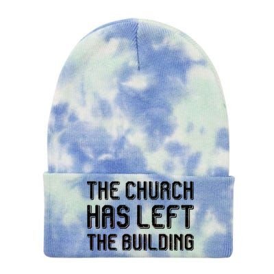 The Church Has Left The Building Tie Dye 12in Knit Beanie