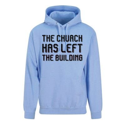 The Church Has Left The Building Unisex Surf Hoodie