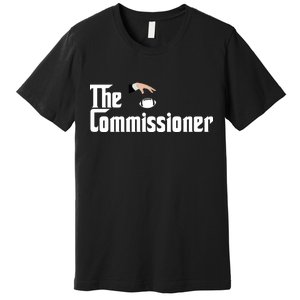 The Commissioner Premium T-Shirt