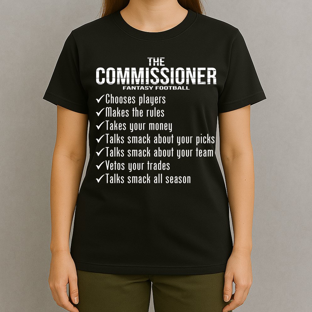 The Commissioner Fantasy Football  T-Shirt