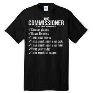 The Commissioner Fantasy Football  Tall T-Shirt