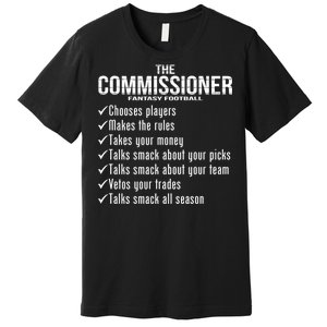 The Commissioner Fantasy Football  Premium T-Shirt