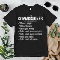 The Commissioner Fantasy Football  Premium T-Shirt