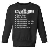 The Commissioner Fantasy Football  Toddler Sweatshirt