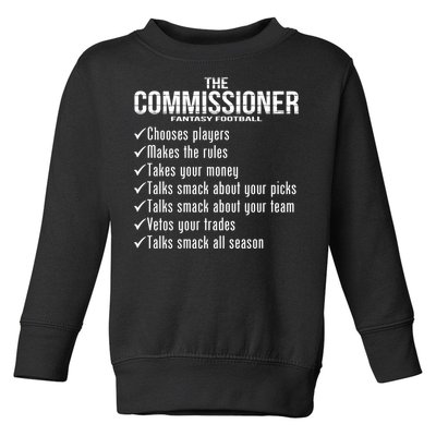 The Commissioner Fantasy Football  Toddler Sweatshirt