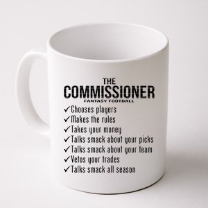 The Commissioner Fantasy Football  Coffee Mug