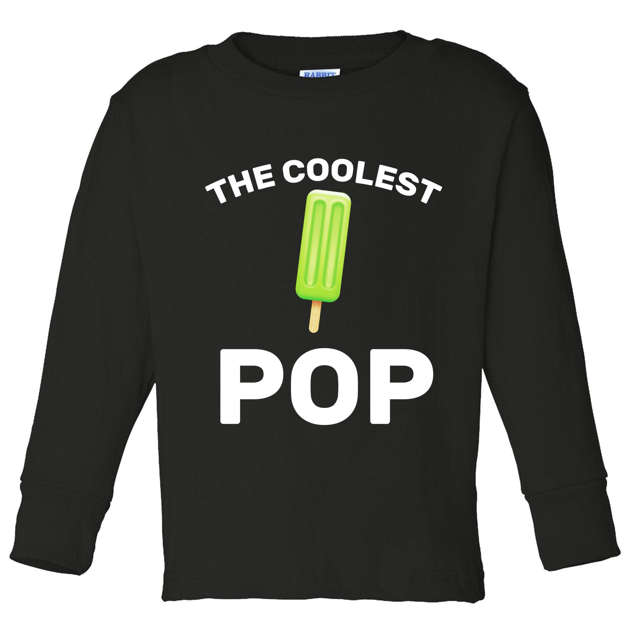 The Coolest Pop Toddler Long Sleeve Shirt