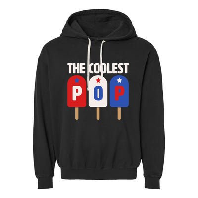 The Coolest Pop Happy Father's Day Popsicles Garment-Dyed Fleece Hoodie