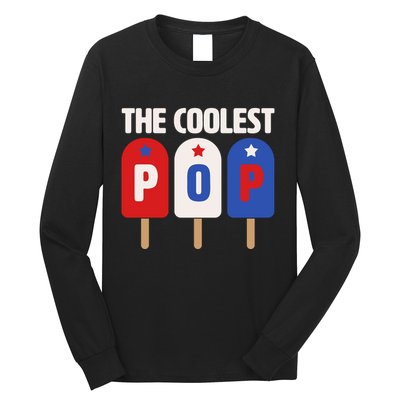 The Coolest Pop Happy Father's Day Popsicles Long Sleeve Shirt