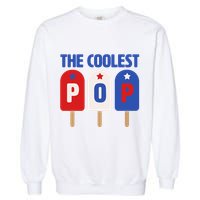 The Coolest Pop Happy Father's Day Popsicles Garment-Dyed Sweatshirt