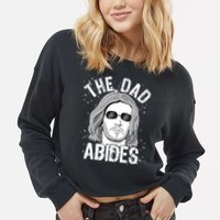 The Dad Abides Coll Shades Cropped Pullover Crew