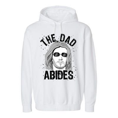 The Dad Abides Coll Shades Garment-Dyed Fleece Hoodie