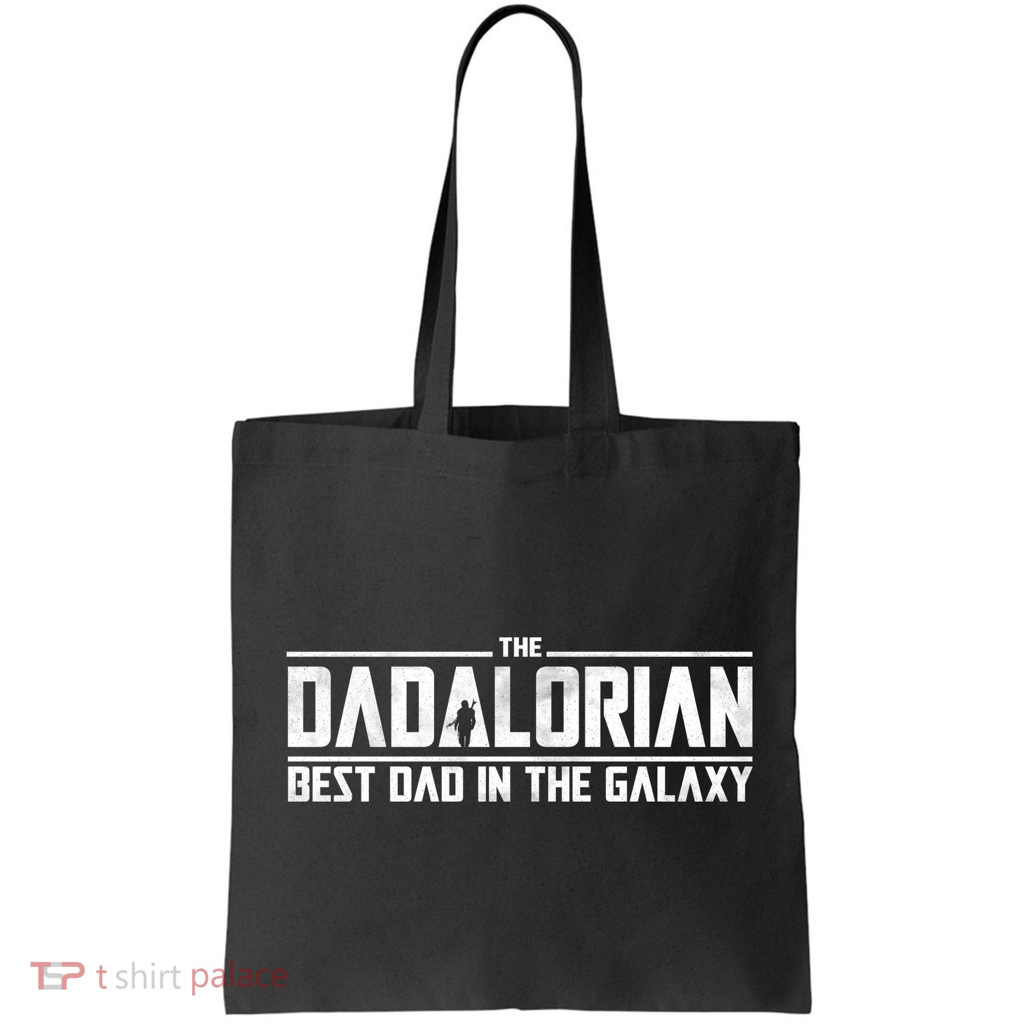 The Dadalorian Best Dad In The Galaxy Bag