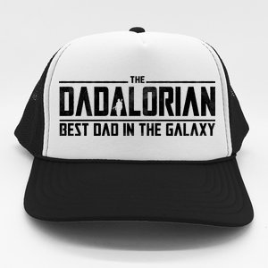 The Dadalorian Best Dad In The Galaxy Trucker Hat