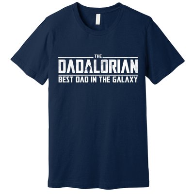 The Dadalorian Best Dad In The Galaxy Premium T-Shirt