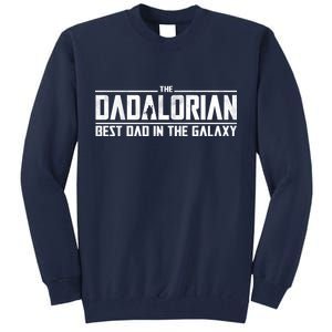 The Dadalorian Best Dad In The Galaxy Tall Sweatshirt