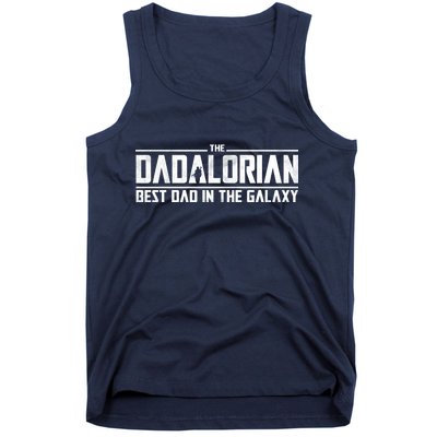 The Dadalorian Best Dad In The Galaxy Tank Top