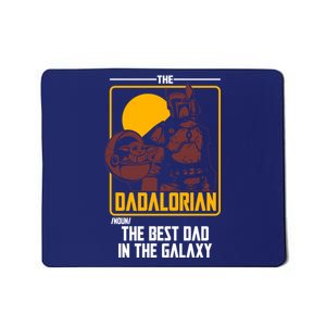 The Dadalorian Definition Best Dad In The Galaxy  Mousepad