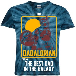 The Dadalorian Definition Best Dad In The Galaxy  Kids Tie-Dye T-Shirt