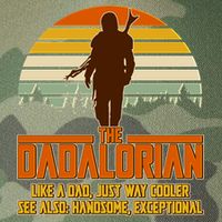The Dadalorian Like A Dad Handsome Exceptional Legacy Tie Dye Trucker Hat